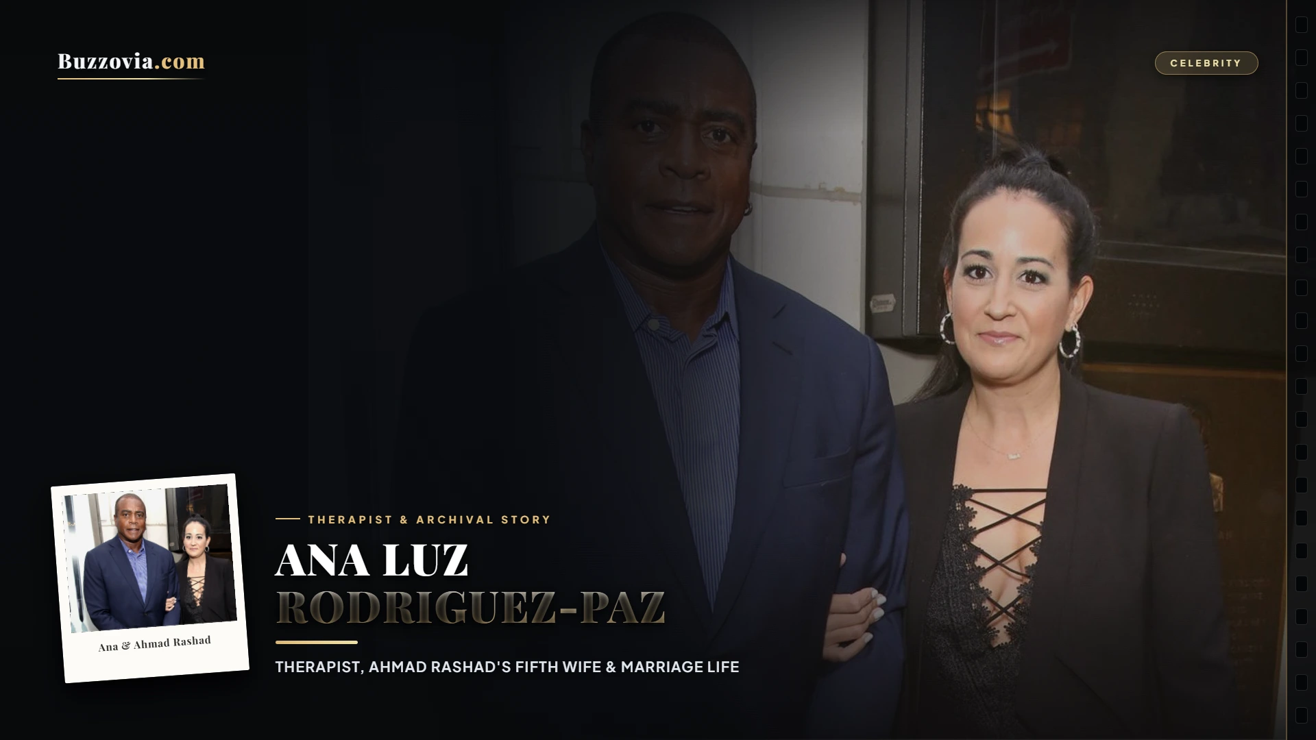 Ana Luz Rodriguez-Paz and husband Ahmad Rashad at an event, detailing their marriage and biography.
