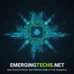 EmergingTechs.net
