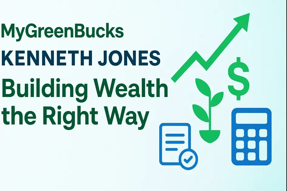 MyGreenBucks Kenneth Jones Financial Wellness Guide