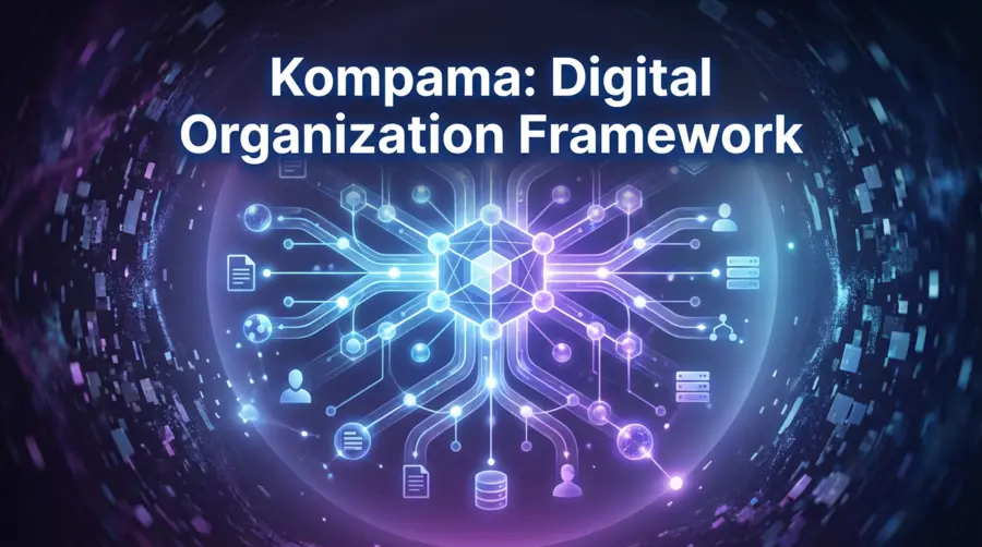 Kompama: Understanding the Emerging Digital Framework Reshaping Online Connection